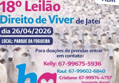 Jateí faz Leilão Direito de Viver no domingo, dia 26, para ajudar Hospital de Amor